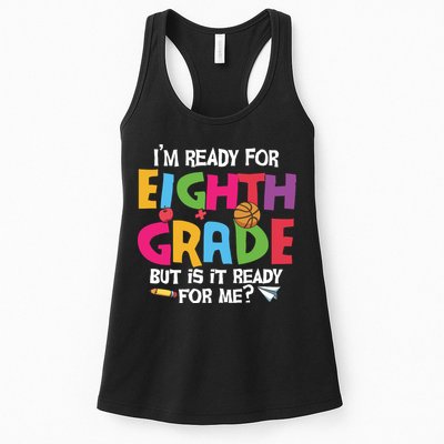 I'm Ready For 8th Grade Back To School First Day Of School Womens Tank Top