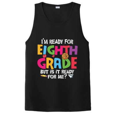 I'm Ready For 8th Grade Back To School First Day Of School PosiCharge Competitor Tank