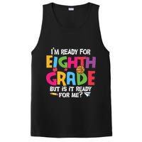 I'm Ready For 8th Grade Back To School First Day Of School PosiCharge Competitor Tank
