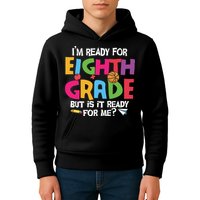 I'm Ready For 8th Grade Back To School First Day Of School Kids Hoodie
