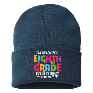 I'm Ready For 8th Grade Back To School First Day Of School Sustainable Knit Beanie