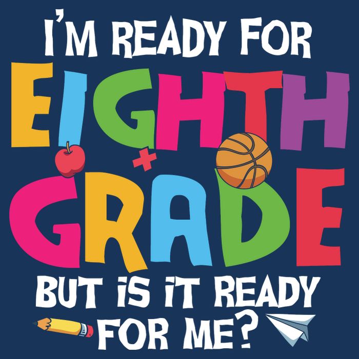 I'm Ready For 8th Grade Back To School First Day Of School Infant Baby Jersey Bodysuit