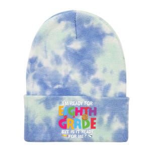 I'm Ready For 8th Grade Back To School First Day Of School Tie Dye 12in Knit Beanie