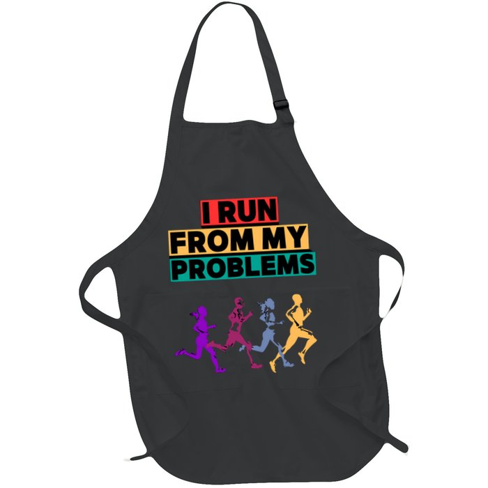 I RUN FROM MY PROBLEMS JOKE Full-Length Apron With Pockets