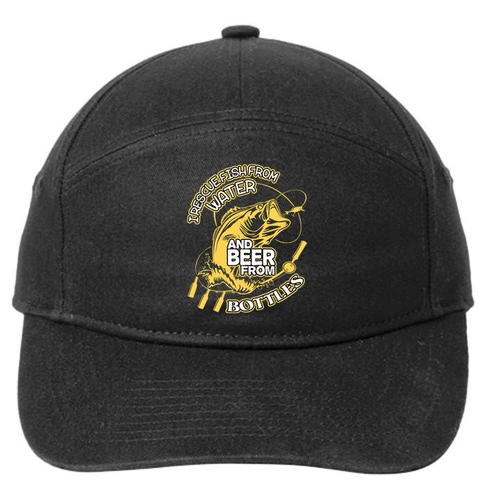 I Rescue Fish From Water And Beer From Bottles Funny Gift 7-Panel Snapback Hat