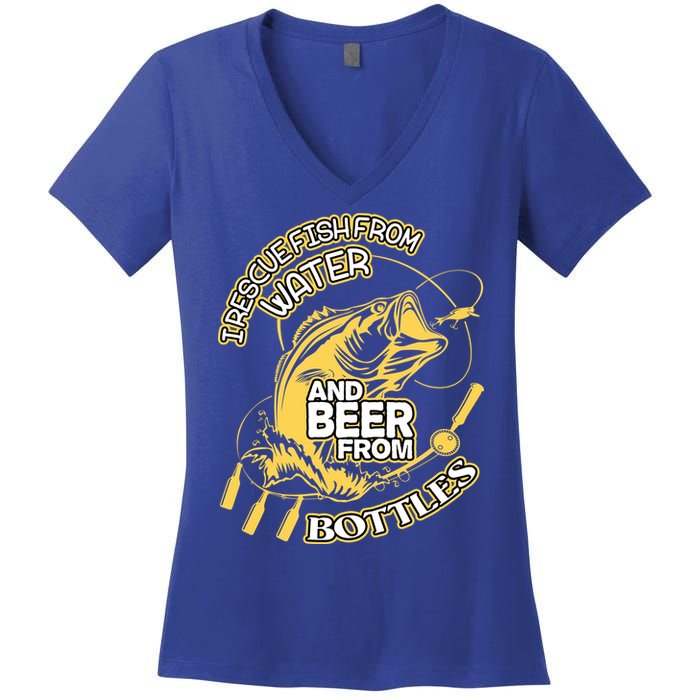 I Rescue Fish From Water And Beer From Bottles Funny Gift Women's V-Neck T-Shirt