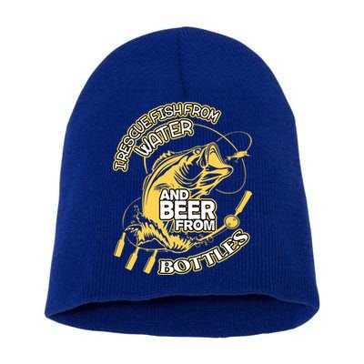 I Rescue Fish From Water And Beer From Bottles Funny Gift Short Acrylic Beanie