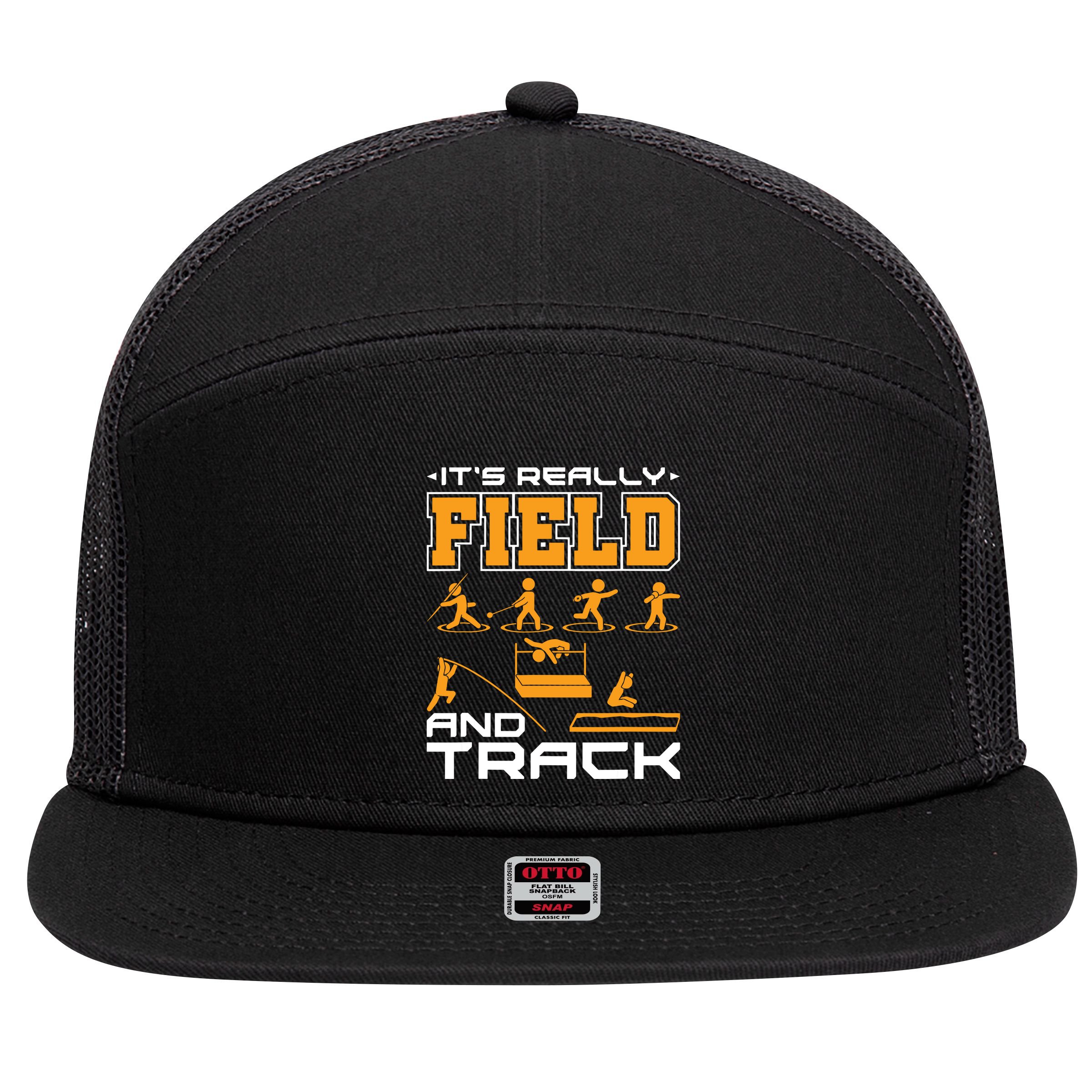 Its Really Field And Track Funny Quote 7 Panel Mesh Trucker Snapback Hat