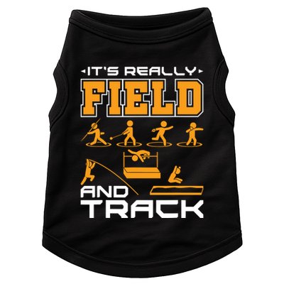 Its Really Field And Track Funny Quote Doggie Tank