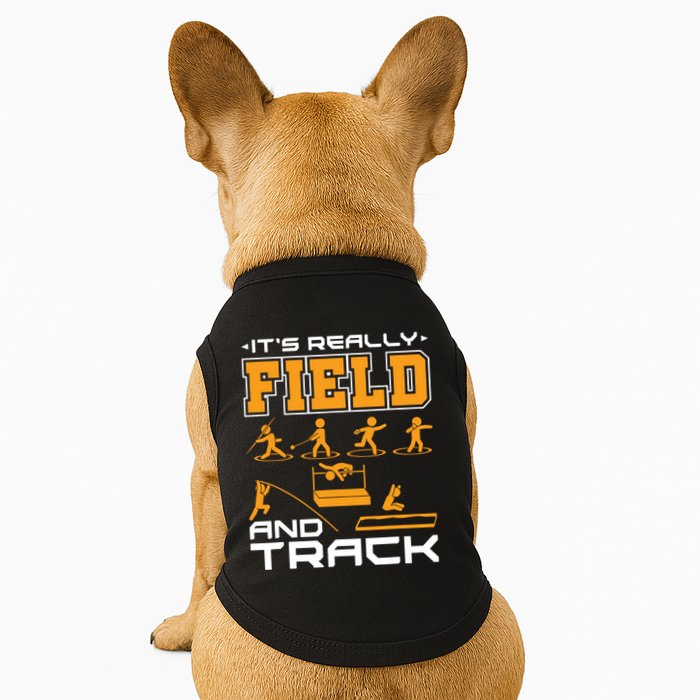 Its Really Field And Track Funny Quote Doggie Tank