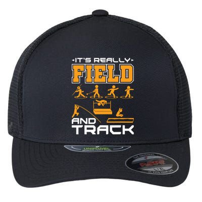 Its Really Field And Track Funny Quote Flexfit Unipanel Trucker Cap
