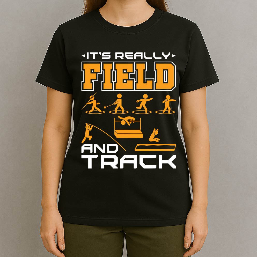 Its Really Field And Track Funny Quote T-Shirt