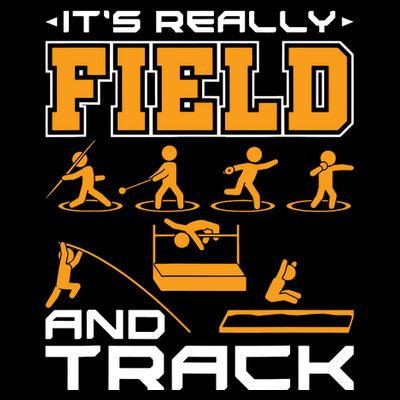 Its Really Field And Track Funny Quote T-Shirt