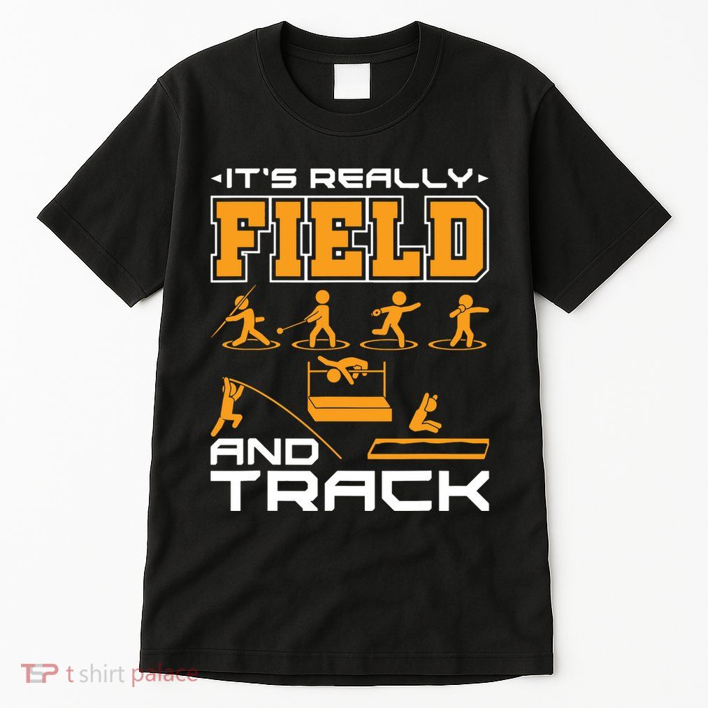 Its Really Field And Track Funny Quote Tall T-Shirt