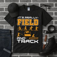 Its Really Field And Track Funny Quote Tall T-Shirt