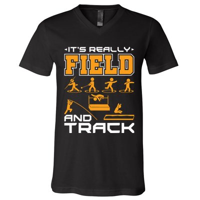 Its Really Field And Track Funny Quote V-Neck T-Shirt