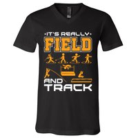 Its Really Field And Track Funny Quote V-Neck T-Shirt