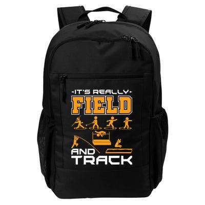 Its Really Field And Track Funny Quote Backpack