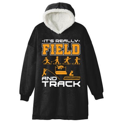 Its Really Field And Track Funny Quote Hooded Wearable Blanket