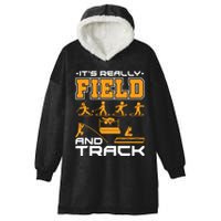 Its Really Field And Track Funny Quote Hooded Wearable Blanket