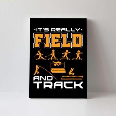 Its Really Field And Track Funny Quote Canvas