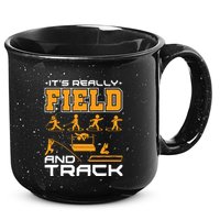 Its Really Field And Track Funny Quote 15oz Campfire Ceramic Mug
