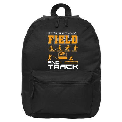 Its Really Field And Track Funny Quote 16 in Basic Backpack