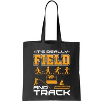 Its Really Field And Track Funny Quote Bag