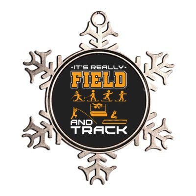 Its Really Field And Track Funny Quote Metallic Star Ornament