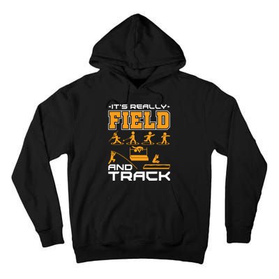 Its Really Field And Track Funny Quote Tall Hoodie