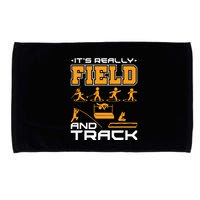 Its Really Field And Track Funny Quote Microfiber Hand Towel