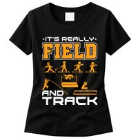 Its Really Field And Track Funny Quote Womens T-Shirt