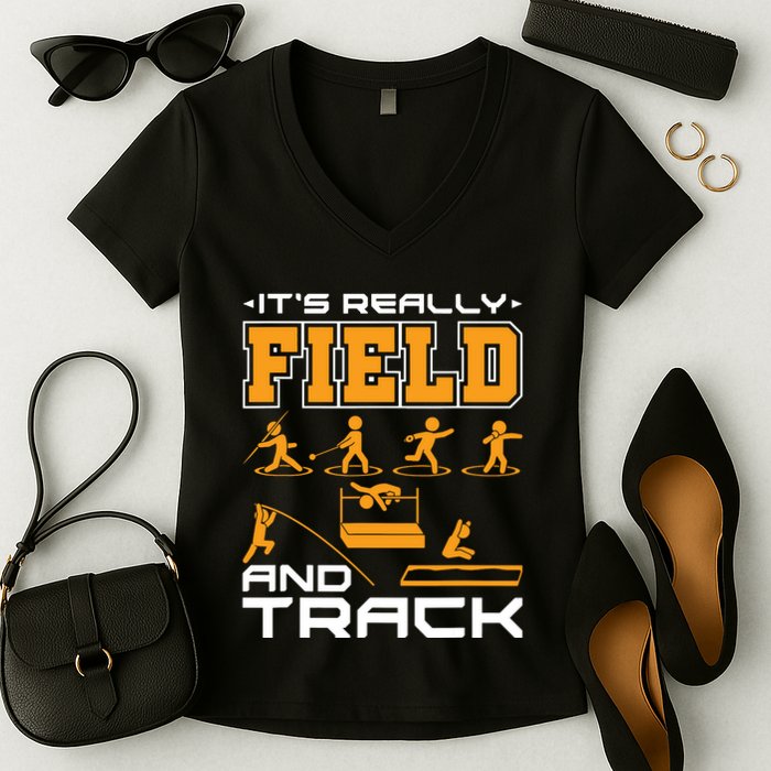 Its Really Field And Track Funny Quote Women's V-Neck T-Shirt