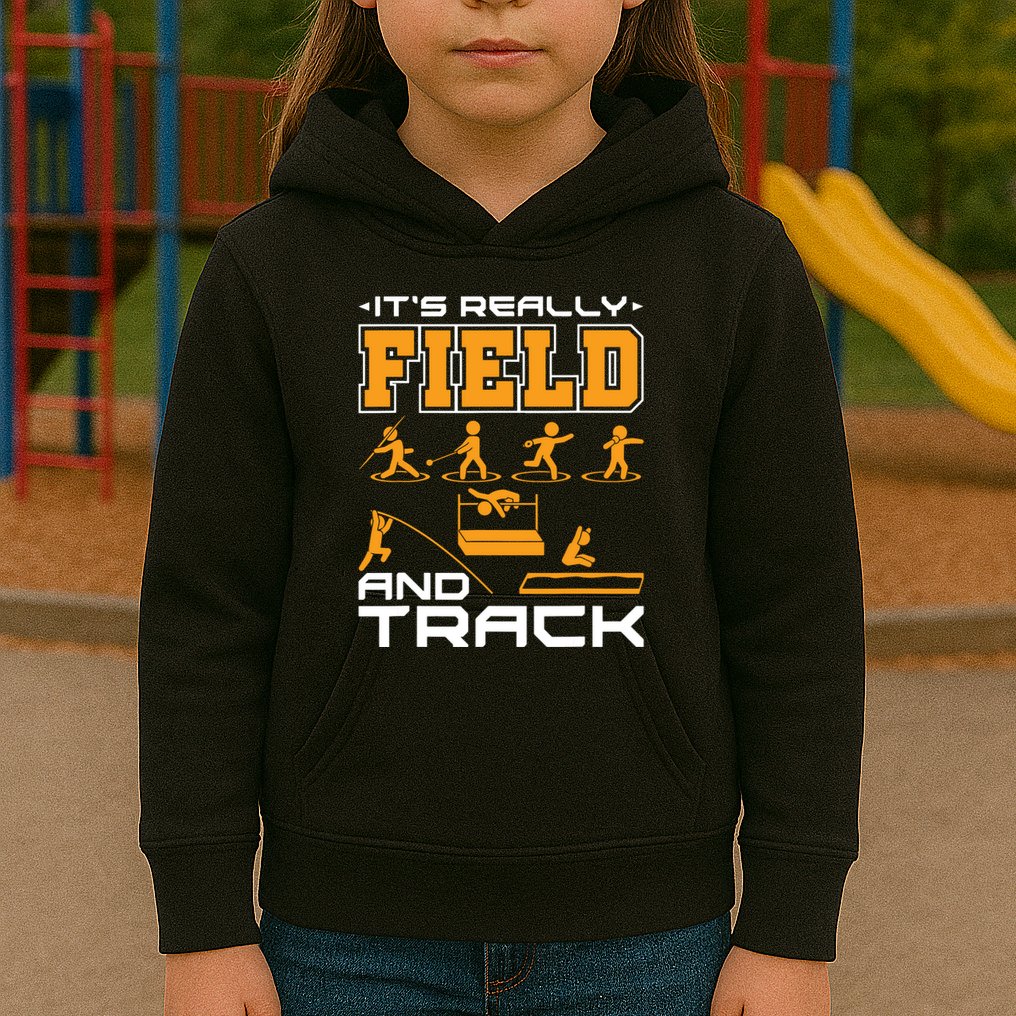 Its Really Field And Track Funny Quote Kids Hoodie
