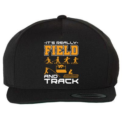 Its Really Field And Track Funny Quote Wool Snapback Cap