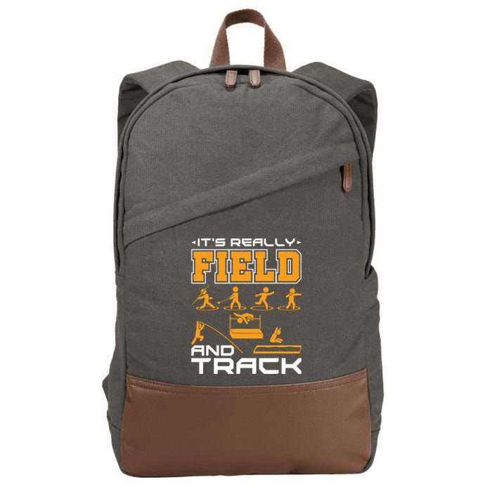 Its Really Field And Track Funny Quote Cotton Canvas Backpack