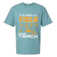Its Really Field And Track Funny Quote Sueded Cloud Jersey T-Shirt