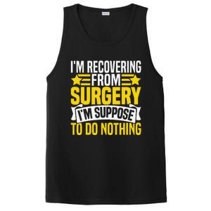 IM Recovering From Surgery IM Suppose To Do Nothing Funny PosiCharge Competitor Tank