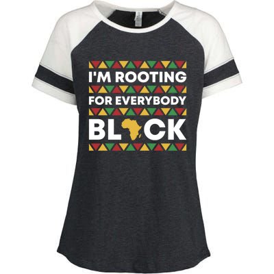 I'm Rooting For Everybody Black African American Juneteenth Meaningful Gift Enza Ladies Jersey Colorblock Tee