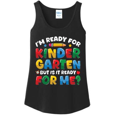 Im Ready For Kindergarten First Day Teachers Boy Girl Ladies Essential Tank