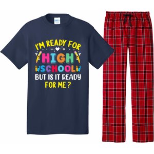 Im Ready For High School Back To School For School Pajama Set