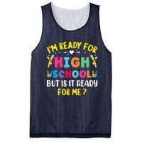 Im Ready For High School Back To School For School Mesh Reversible Basketball Jersey Tank