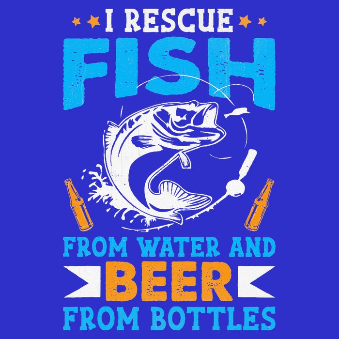 I Rescue Fish From Water And Beer From Bottles Fisherman T-Shirt