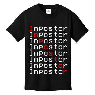 Impostor Repeated Gift Video Gamer Impostor Kinda Sus Kids T-Shirt