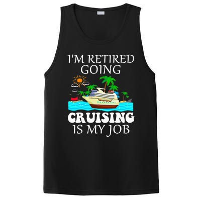 IM Retired Going Cruising Is My Job PosiCharge Competitor Tank