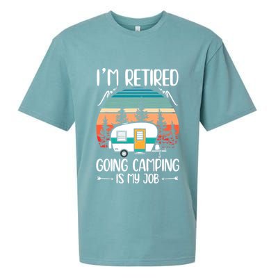 I'm Retired Going Camping Is My Job Funny Retirement Camper Sueded Cloud Jersey T-Shirt