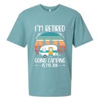 I'm Retired Going Camping Is My Job Funny Retirement Camper Sueded Cloud Jersey T-Shirt