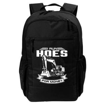 I Run Hoes For Moneys Construction Workers Funny Daily Commute Backpack