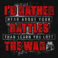 ID Rather Hear About Your Battles Than Learn You Lost War Ladies PosiCharge Tri-Blend Wicking Tank