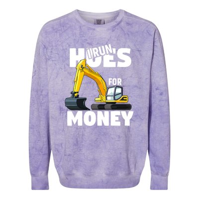 I Run Hoes For Money Funny Construction Worker Humor Colorblast Crewneck Sweatshirt